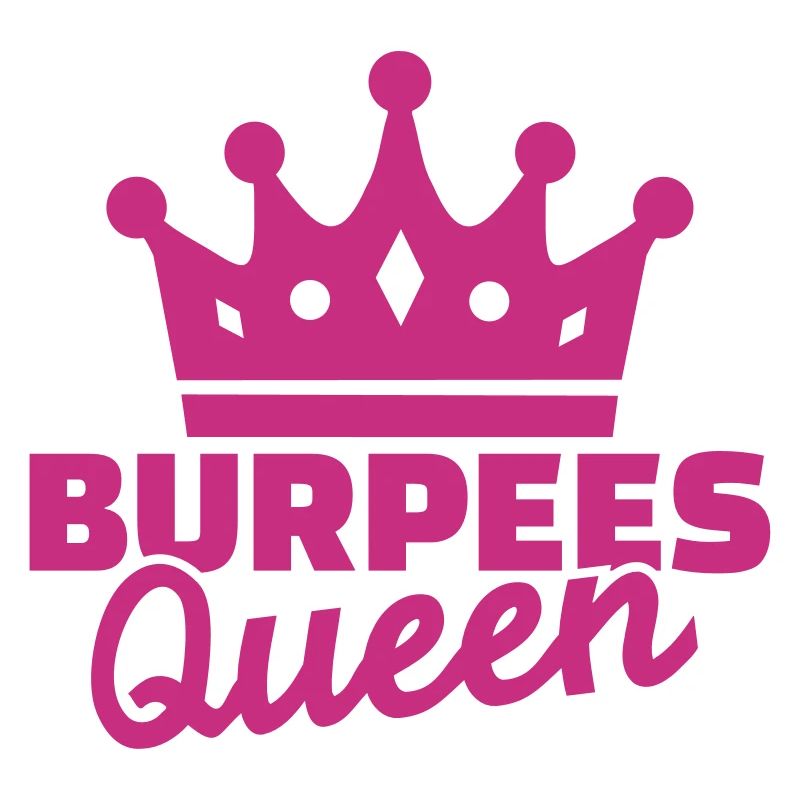 Burpees Queen
