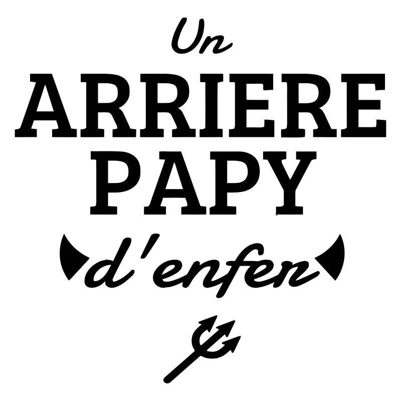 Papy / Grand Père / Famille / Papi / Drôle / Pépé