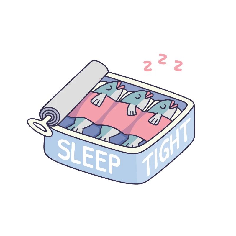 Funny Sleep Tight Sleeping Sardines In A Can