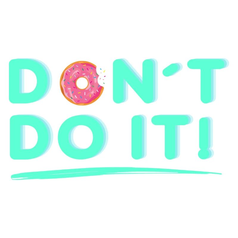 Donut do it