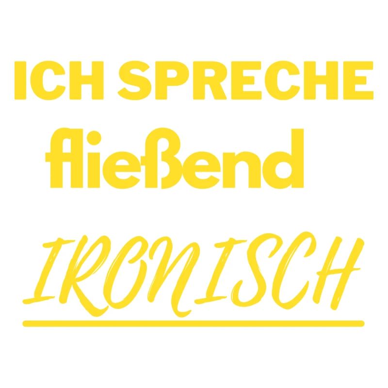 Fließend ironisch