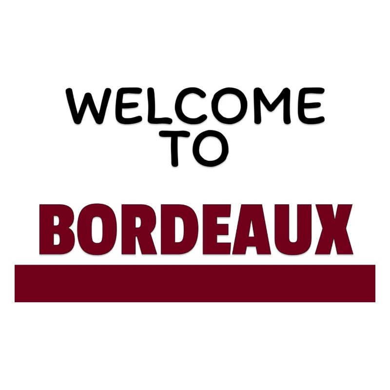 bienvenue a bordeaux