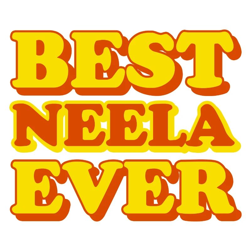 Neela First Name Funny Gift