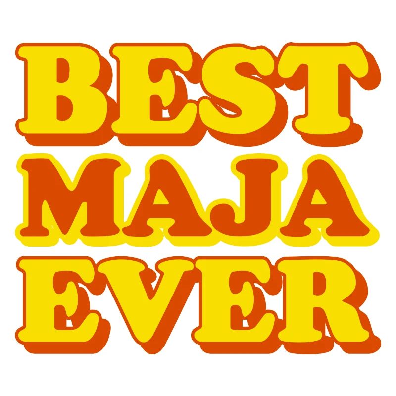 Maja First Name Funny Gift