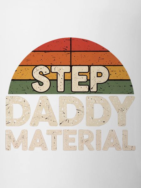 Step Daddy Material 18