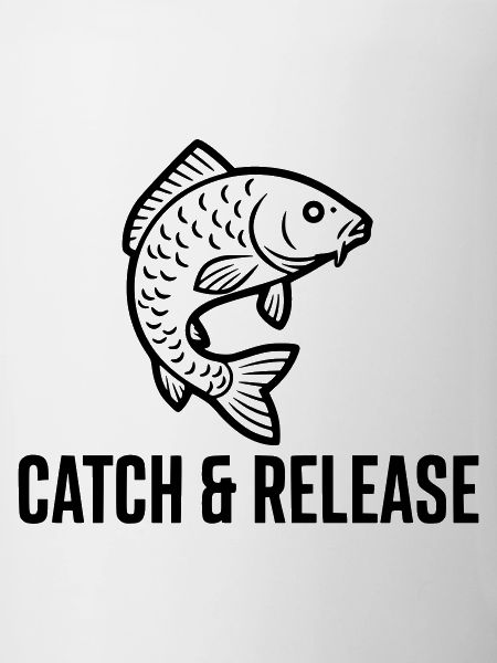 Catch and Release Carp Fishing Saying