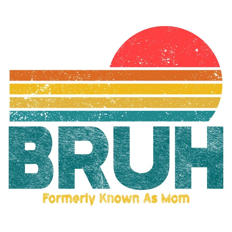 Retro Sunset Bruh Mama