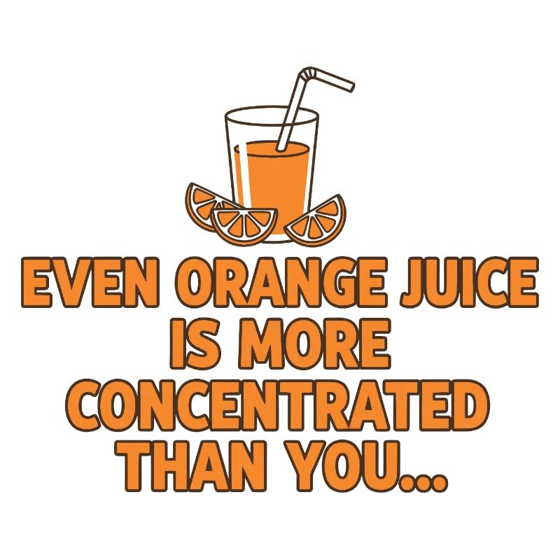 Concentration de jus d’orange, drôle de dicton.