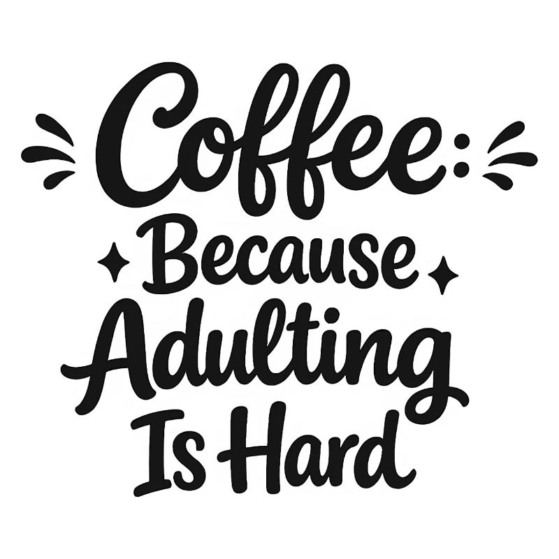 Funny Coffee Saying Office