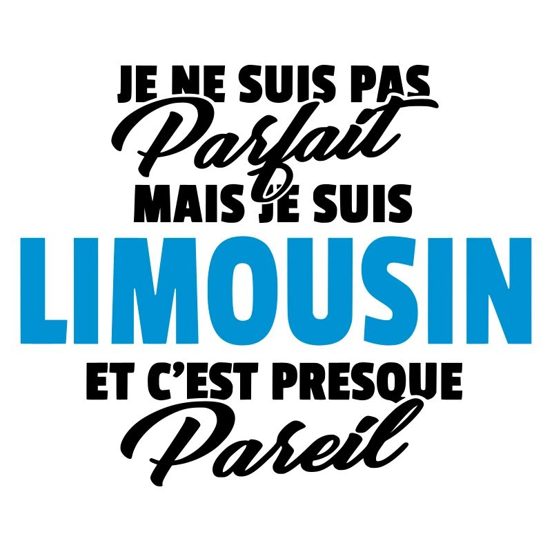 Pas parfait mais Limousin