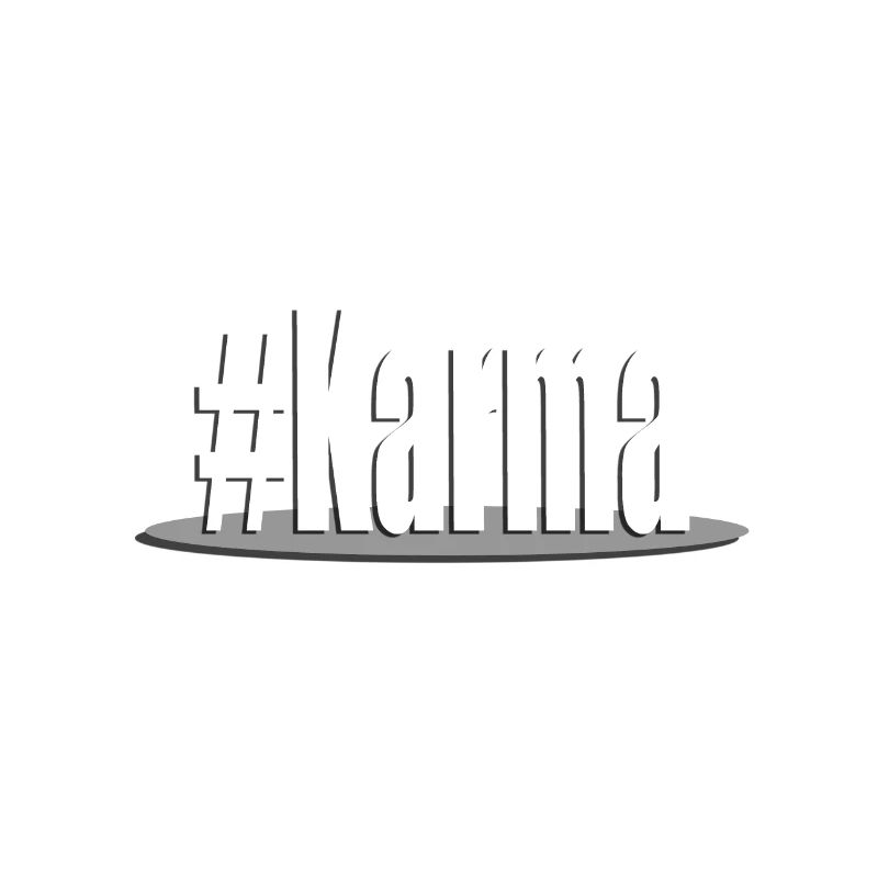 Karma hashtag #Karma