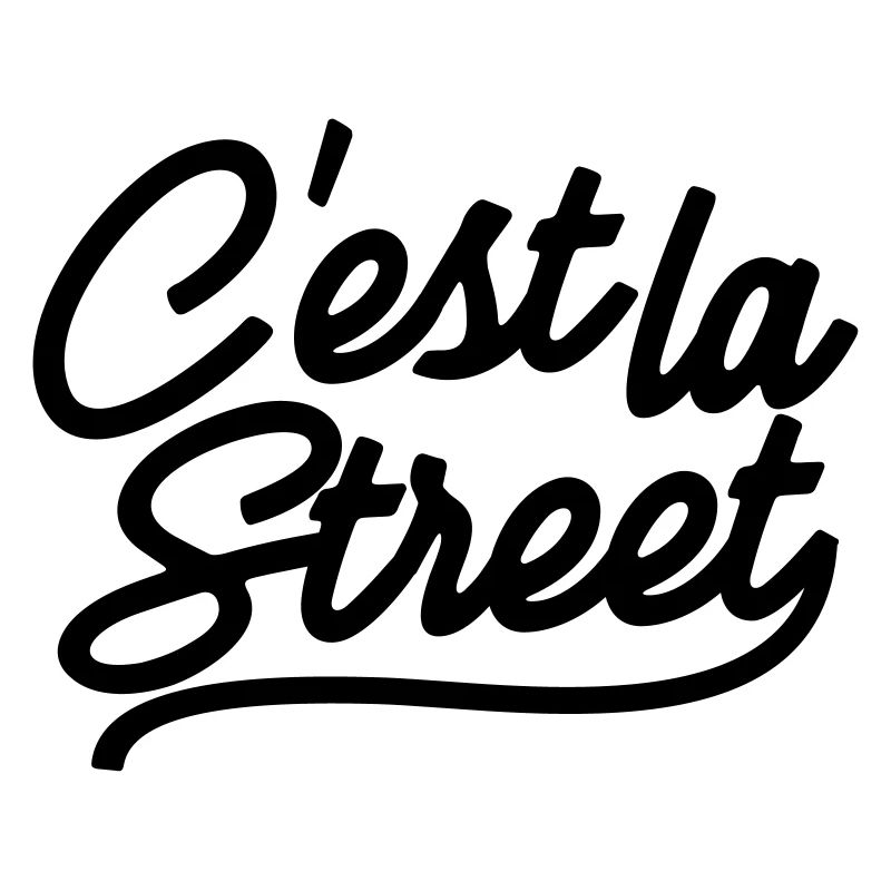 C'est la street