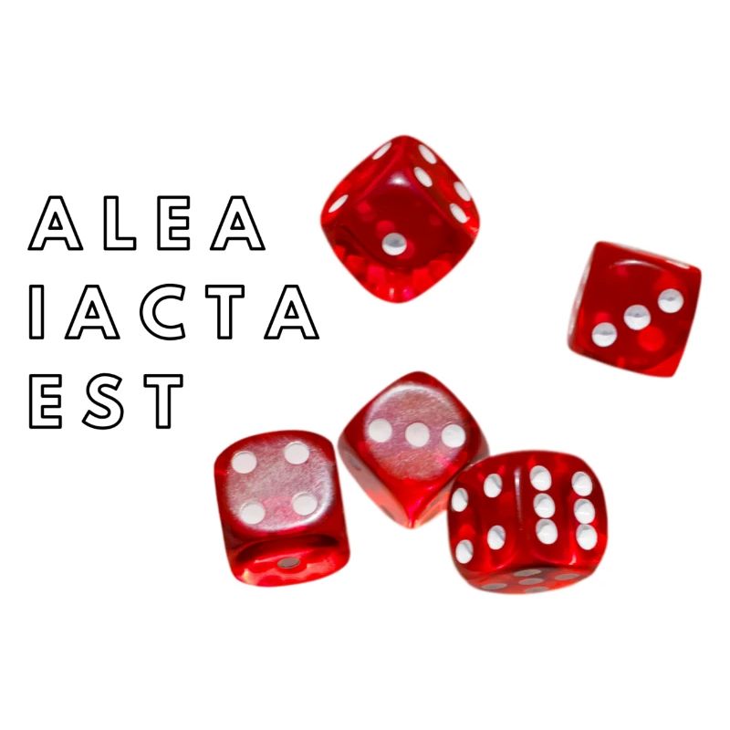 alea iacta est Les dés sont jetés