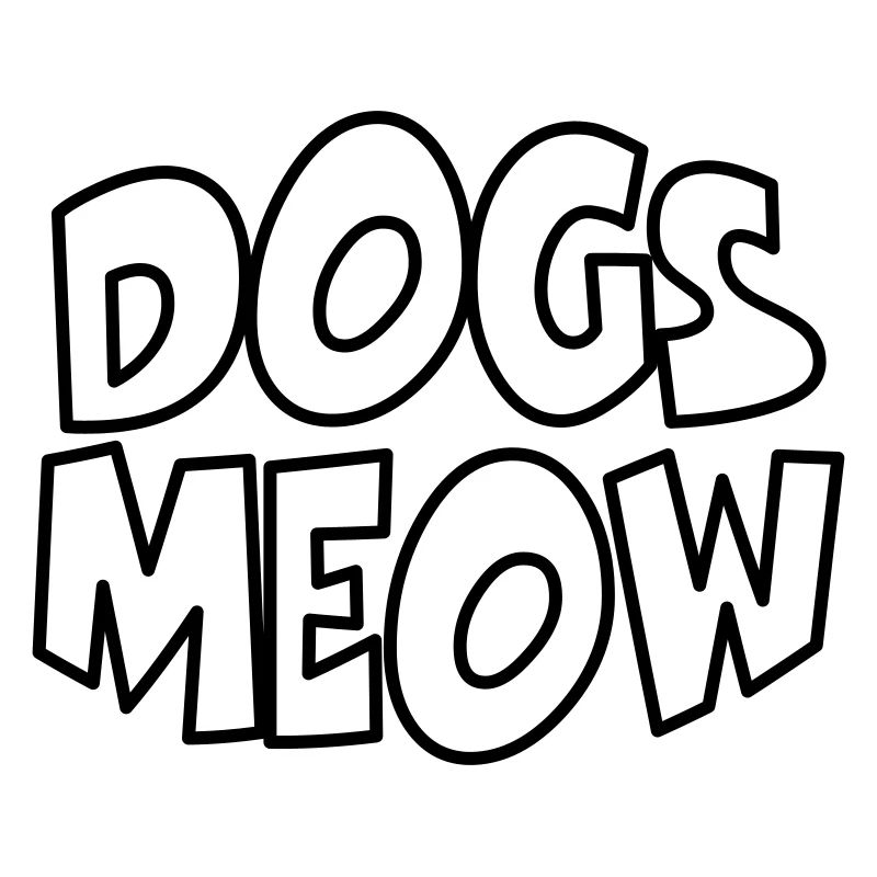 Dogs Meow