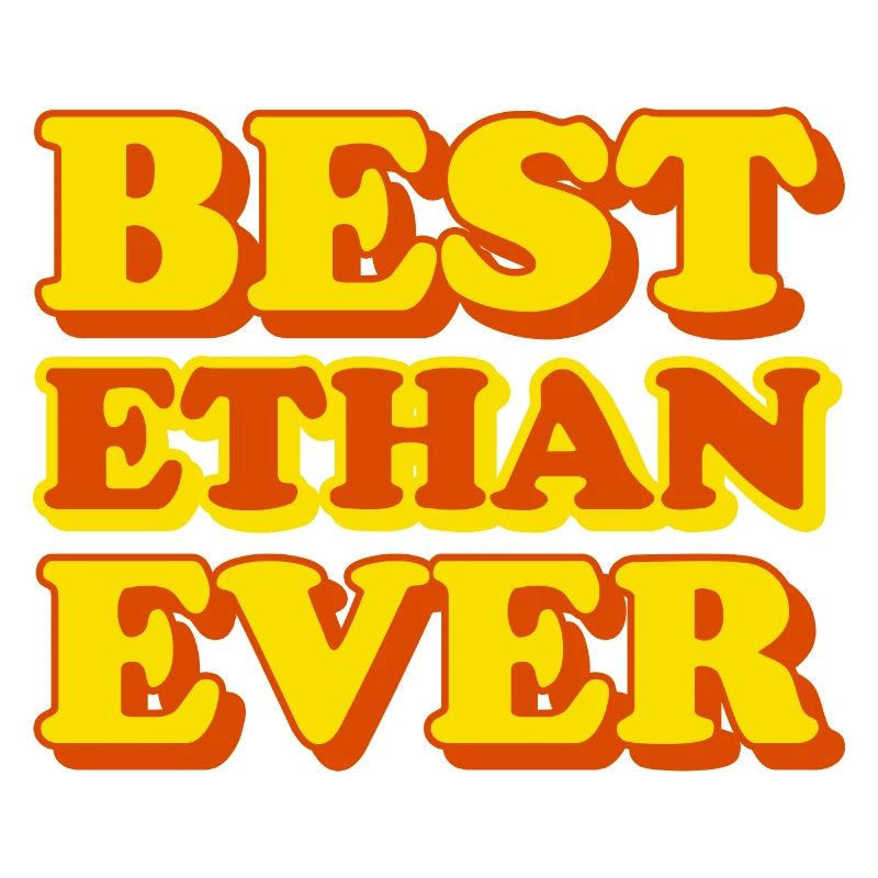 Ethan First Name Funny Gift