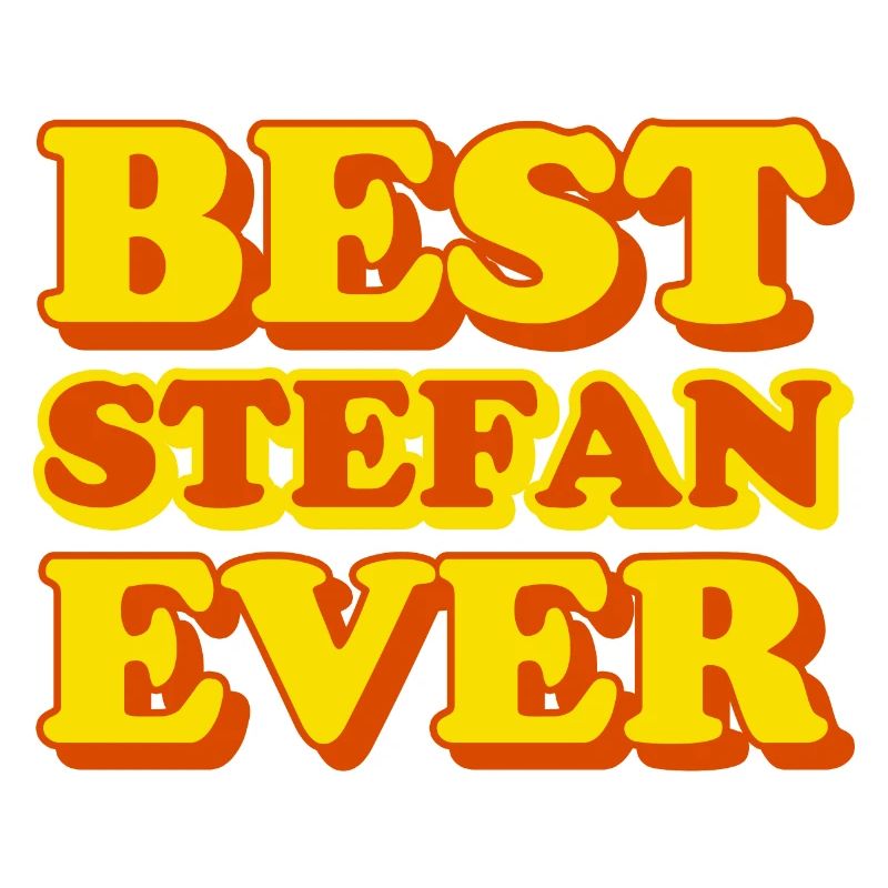Stefan First Name Funny Gift