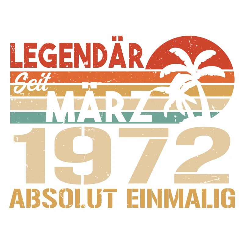 Legendär Seit März 1972 - Absolut Einmalig