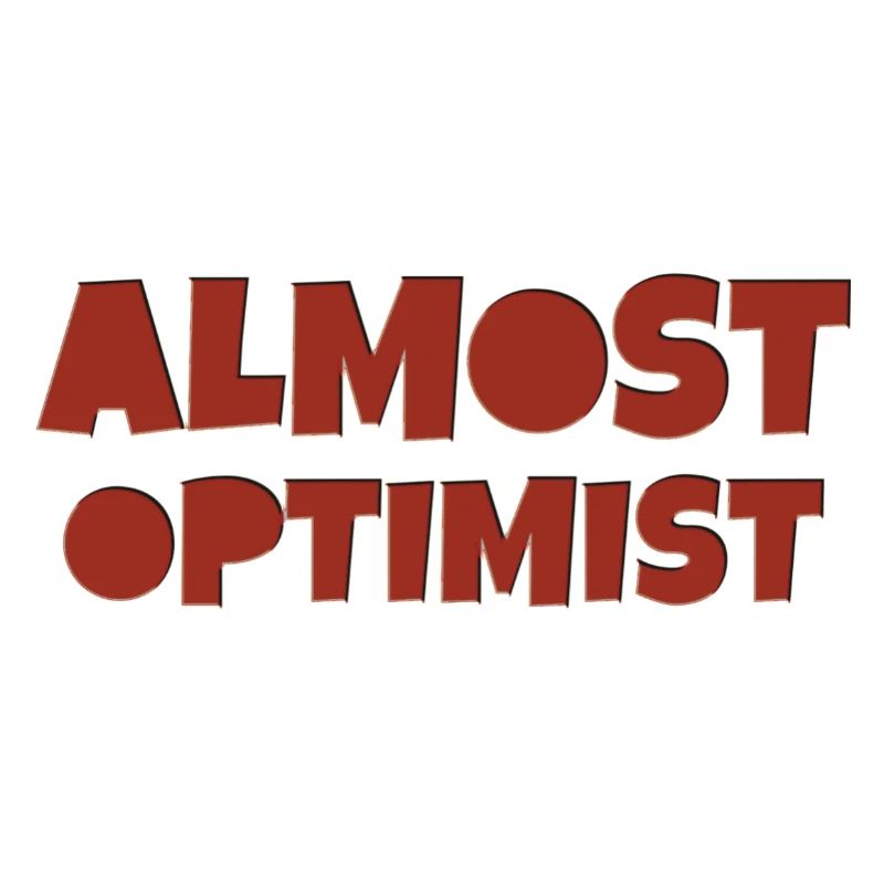 presque optimiste