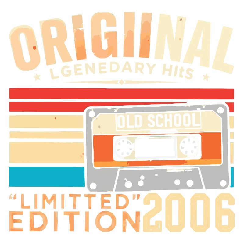 Original 2006, Legendary since 2006 Vintage 2006