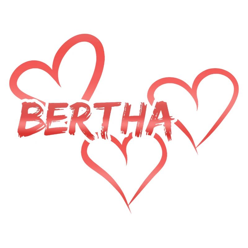 Bertha Bertha