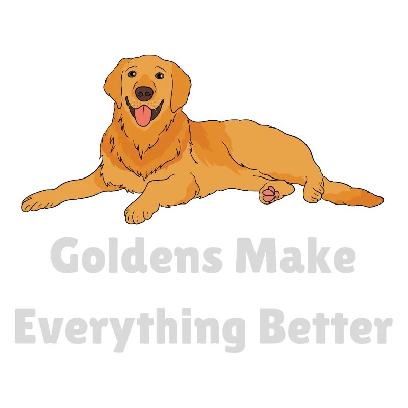 Golden Retrievers Make Everything Better