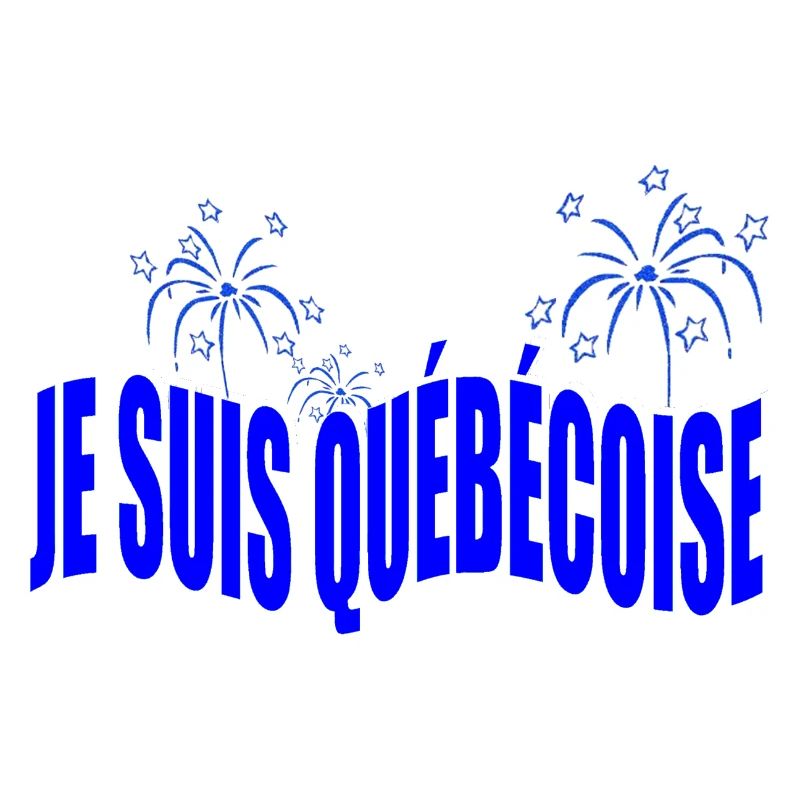 JE SUIS QUÉBÉCOISE (bleu)