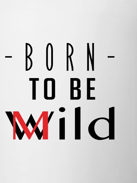Born To Be Mild