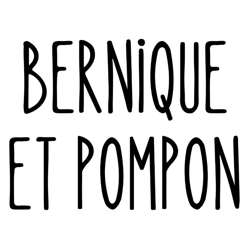 bernique et pompon