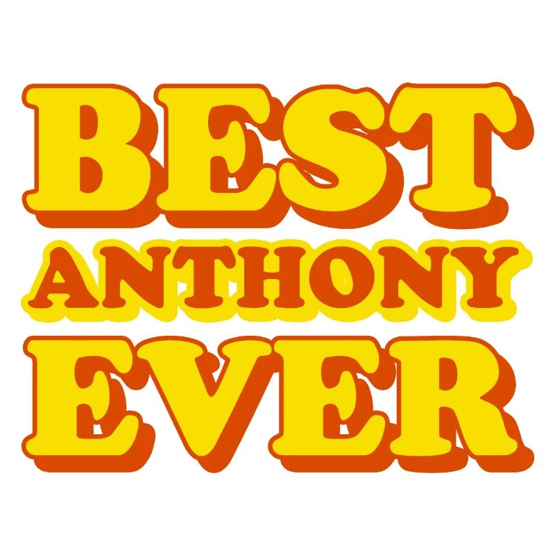 Anthony First Name Funny Gift