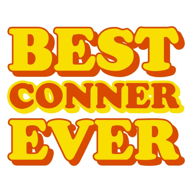 Conner First Name Funny Gift