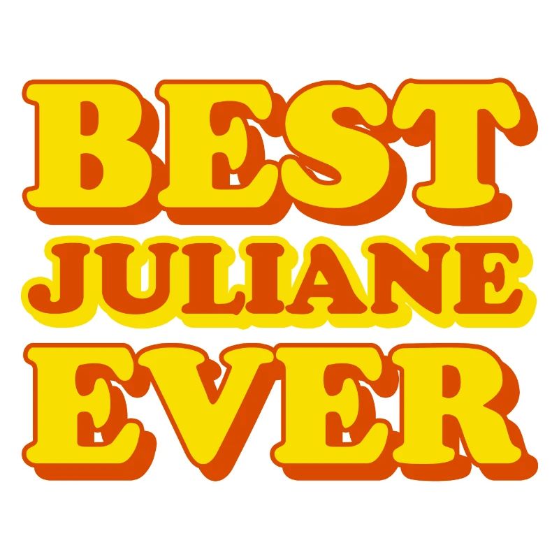 Juliane first name funny gift