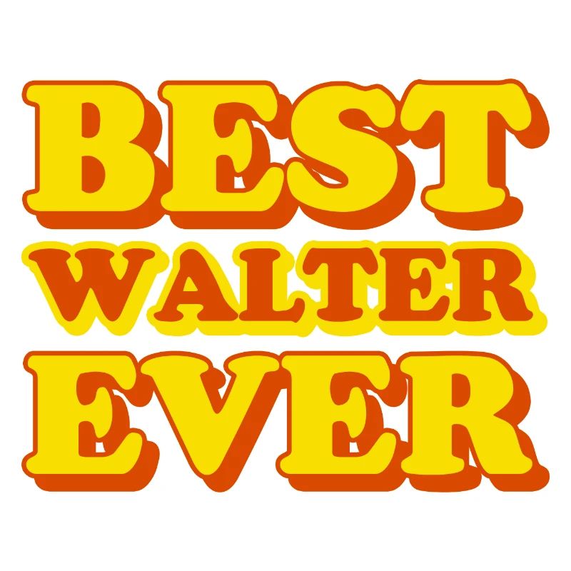 Funny gift with first name Walter