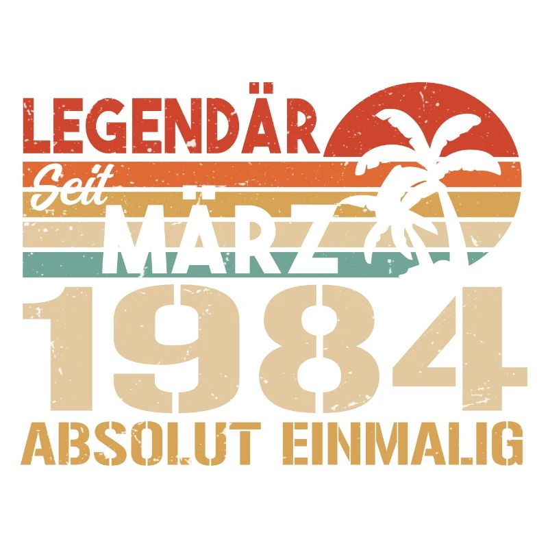 Legendary since March 1984 - absolutely unique