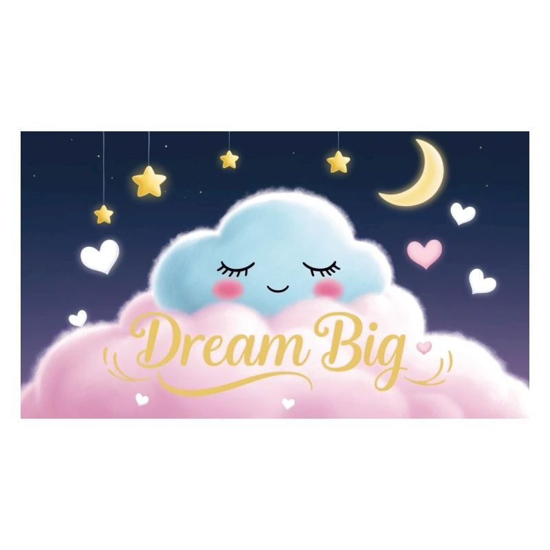 Dream Big