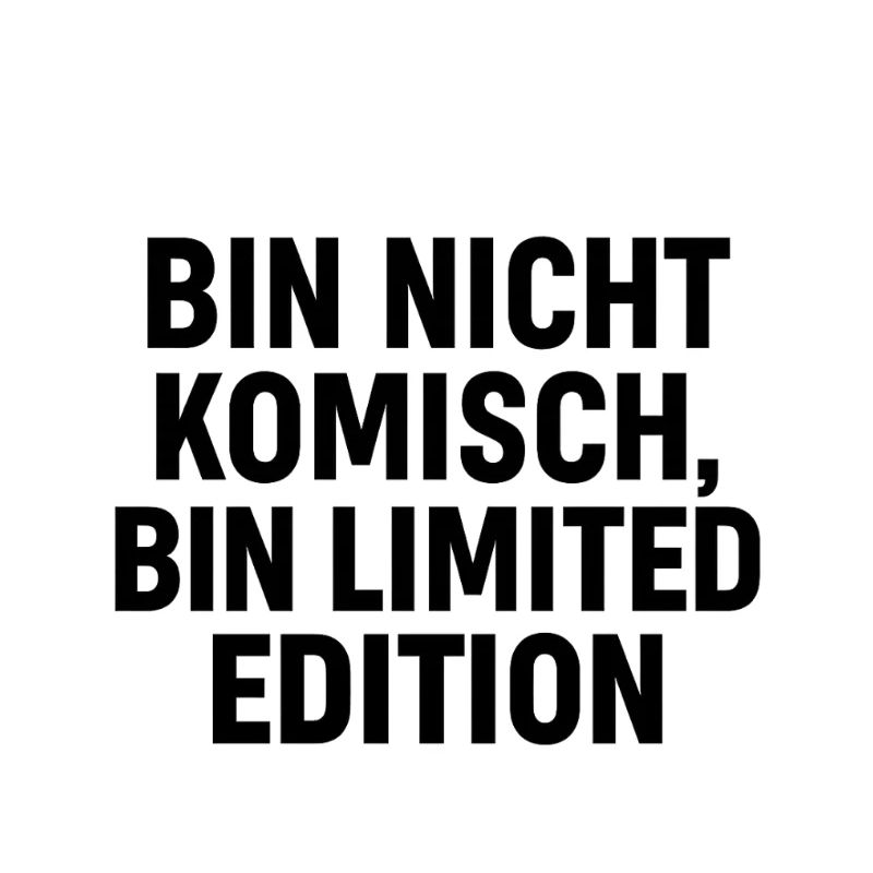Bin nicht komisch – bin Limited Edition