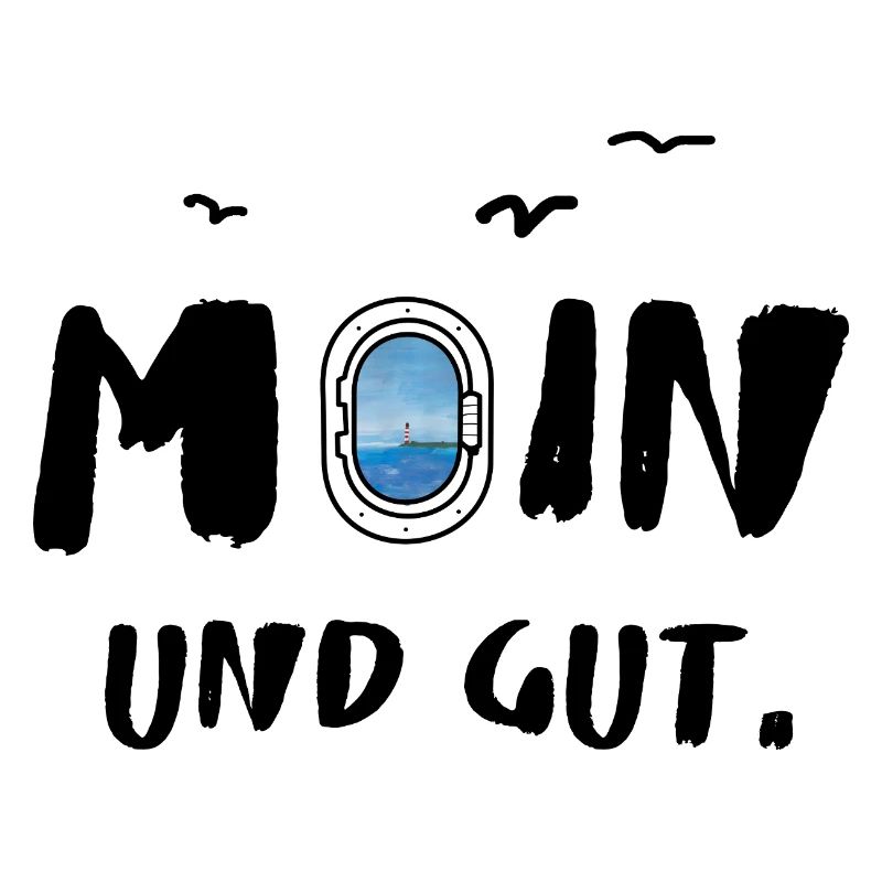 moin und gut