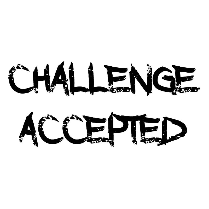 Challenge Accepted