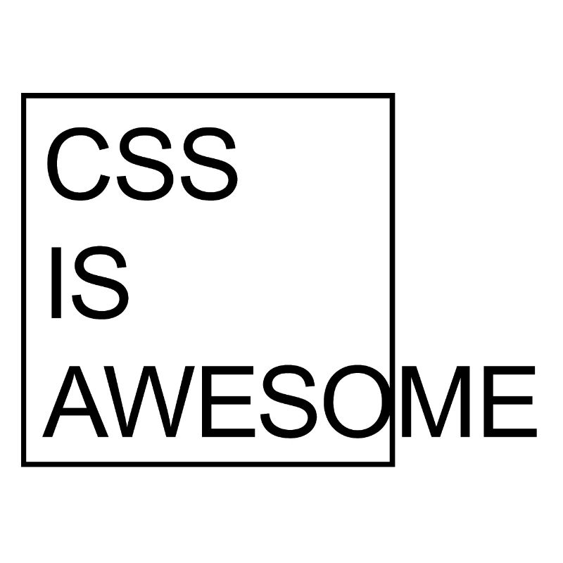 CSS Is Awesome