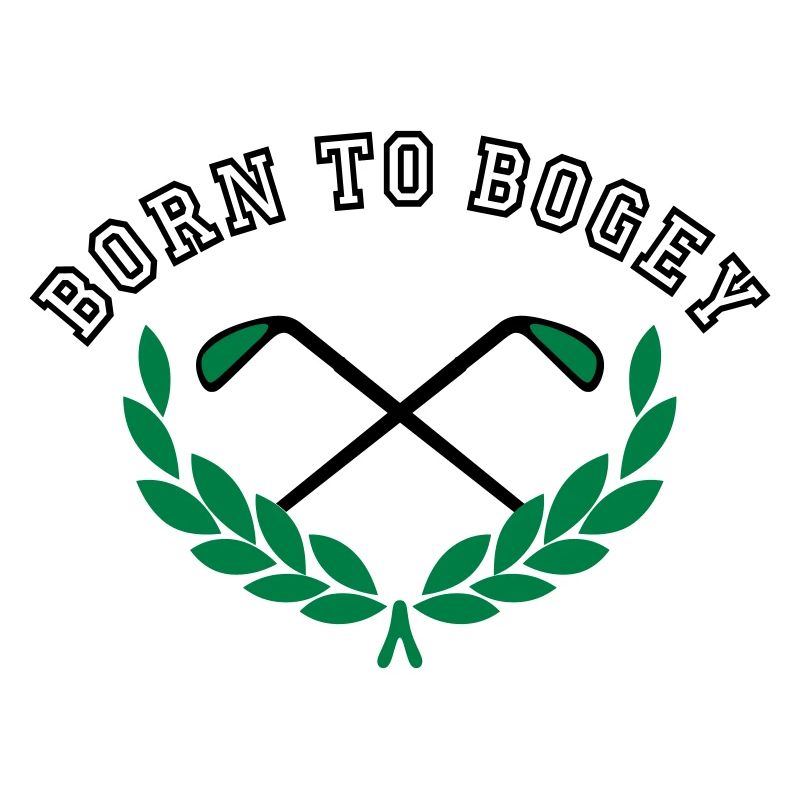 Born to Bogey