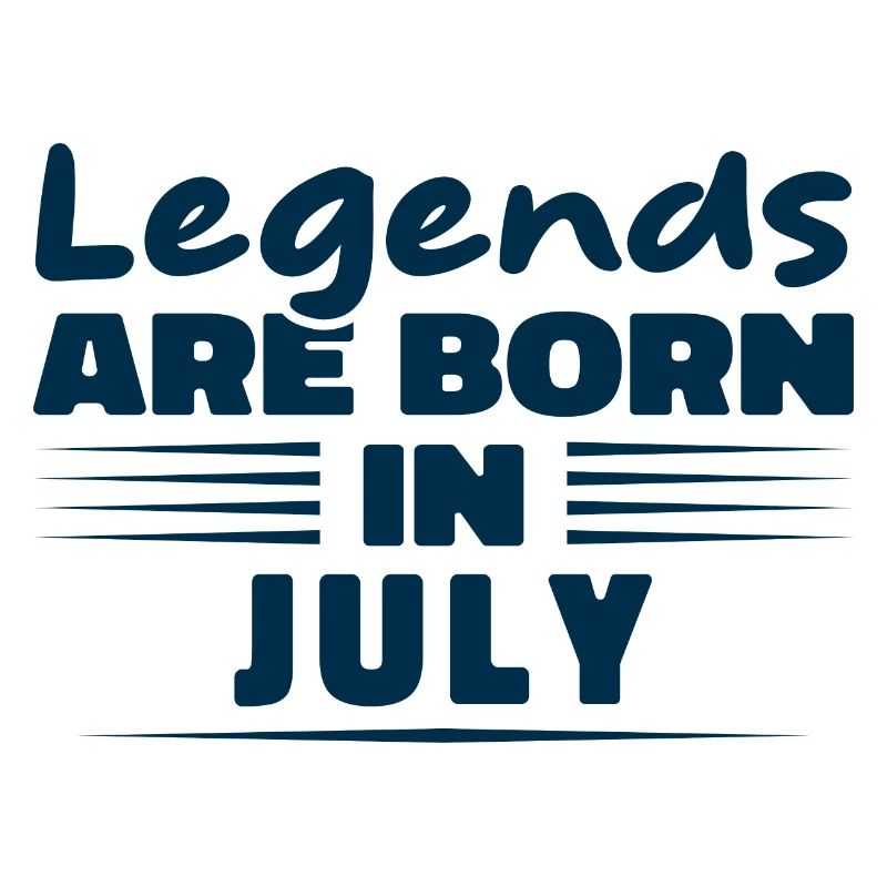 Die Legenden werden im Juli geboren