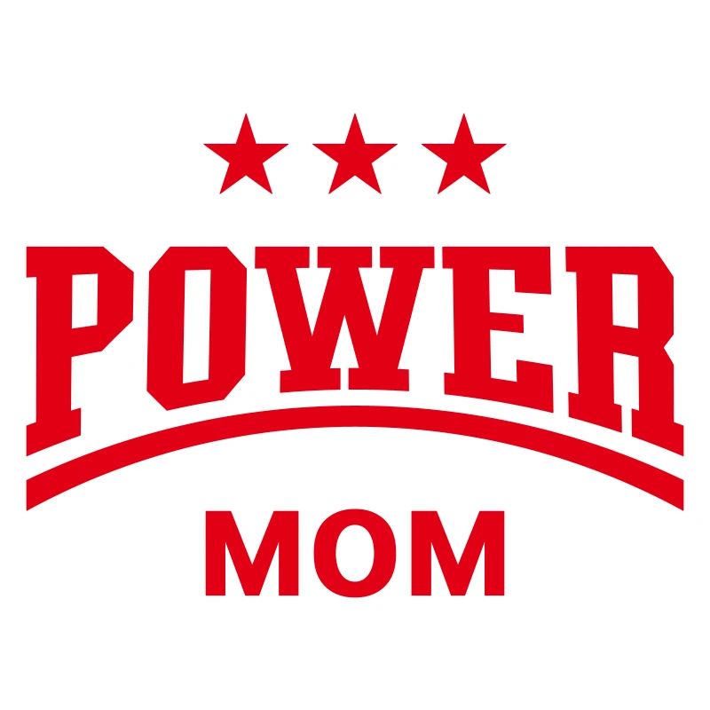 Power Mom (Mama / Mami / Mutter / Muttertag / Red)