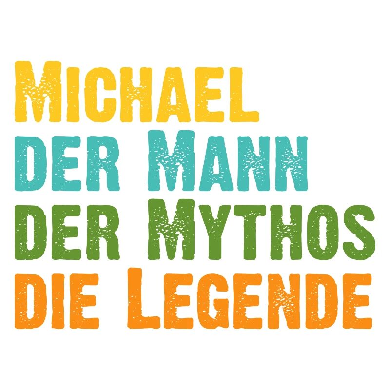 Michael der Mythos die Legende Vorname Michael