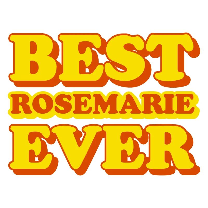 Rosemarie First Name Funny Gift