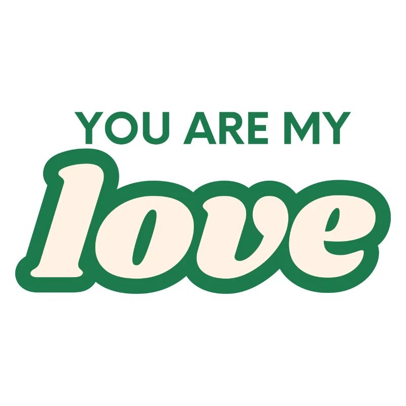 Tu es mon amour