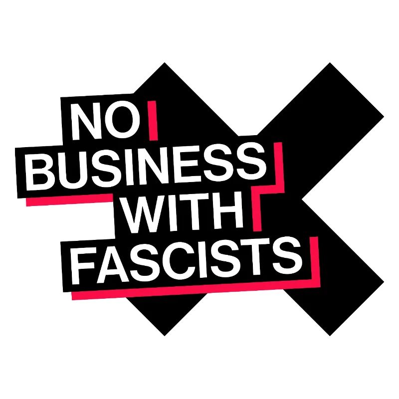 PAS D’AFFAIRES AVEC LES FASCISTES
