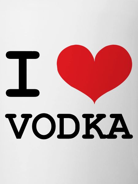 I Love Vodka - Alcohol