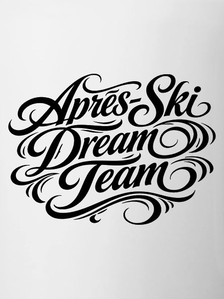 Après Ski Dream Team