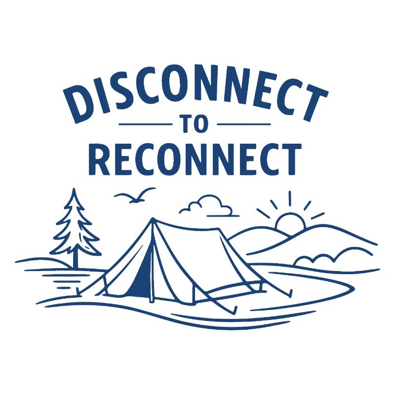 Disconnect to reconnect | Camping Mindfulness