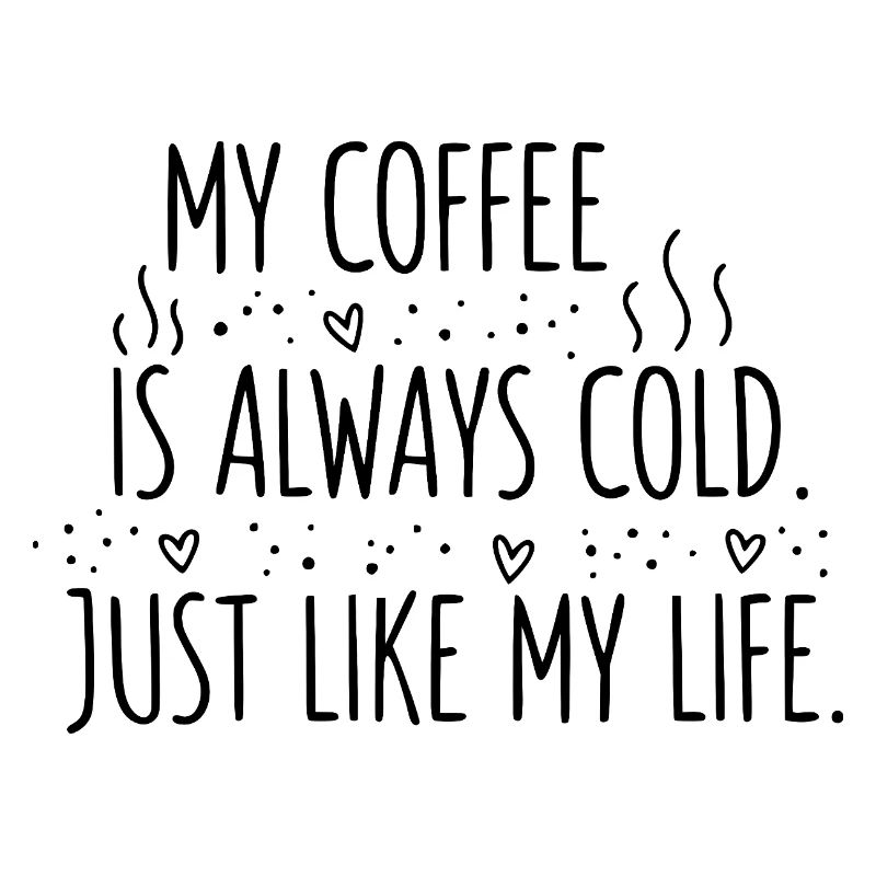 Cold Coffee, Cold Life