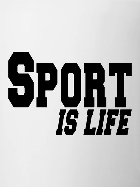 sport is life